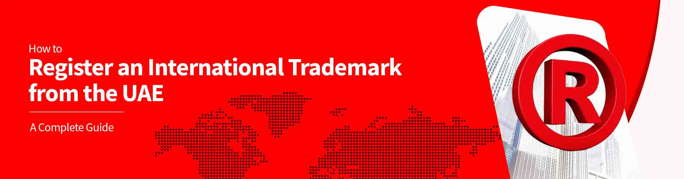 How to register an international trademark from the UAE