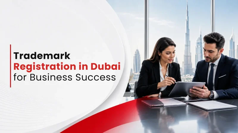 How to register a trademark in Dubai, UAE